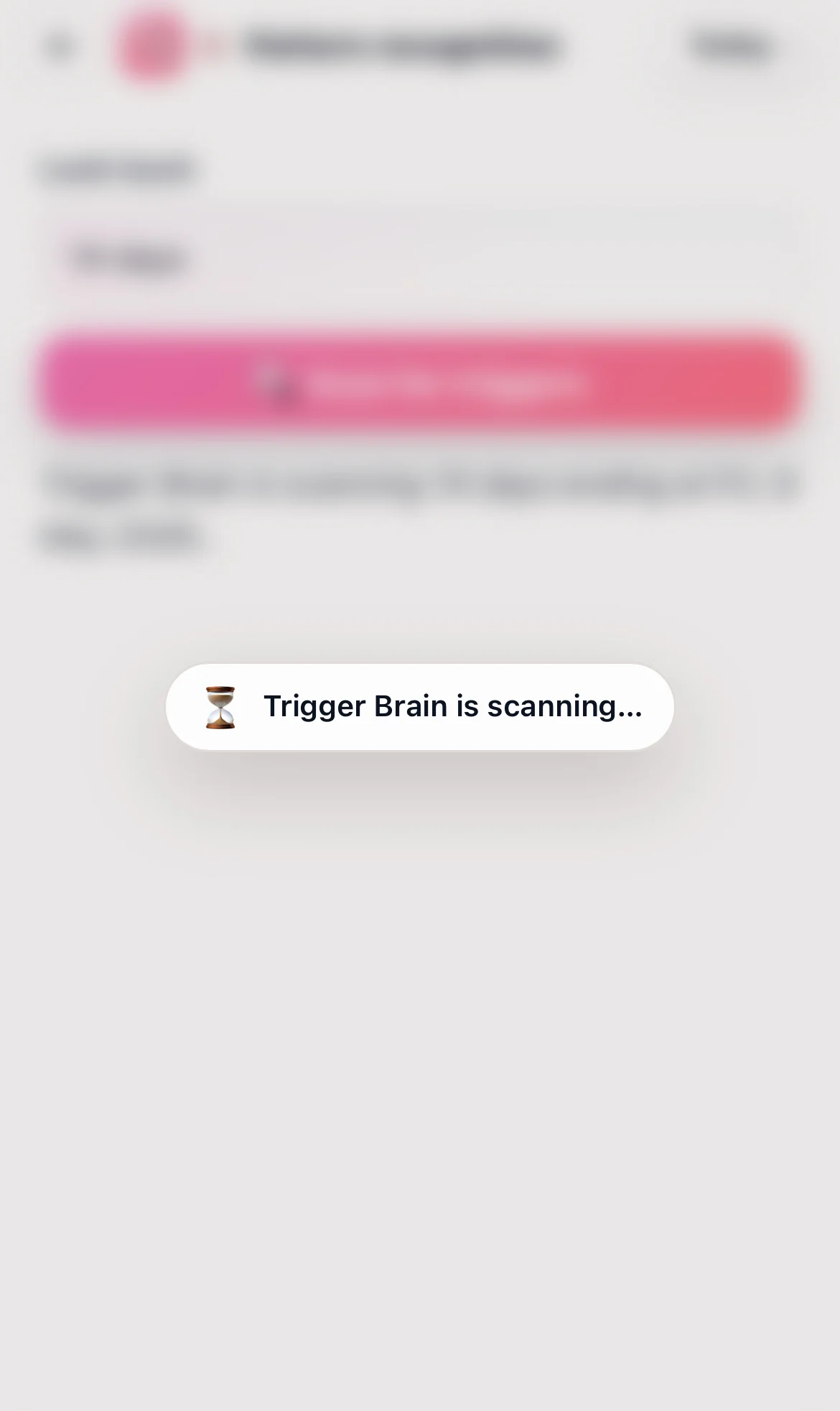 Trigger Brain scanning screen